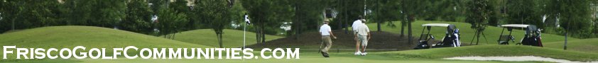 Frisco Golf Communities